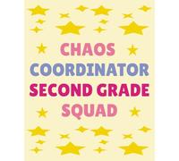 CHAOS COORDINATOR SECOND GRADE SQUAD: Teacher Appreciation Gift