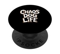 Chaos Dog Funny Dog Lover Cita Humor PopSockets PopGrip Adhesivo