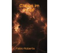 Chaos im Kopf