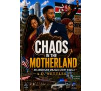 Chaos in The Motherland: An American Umjolo Story Book 2