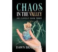 Chaos in the Valley: 3 (Joe Clovelly)