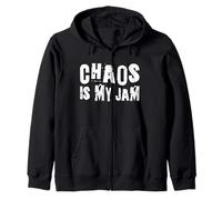 Chaos is My Jam, Divertido, Genial, Angustiado Sudadera con Capucha