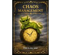 Chaos Management: This is My Time