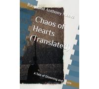 Chaos of Hearts (Translated): A Tale of Drowning and Desire (Chaos of Hearts Book:1)