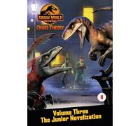 Chaos Theory: The Junior Novelization (3) (Jurassic World, 3)