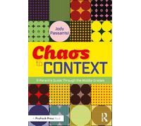 Chaos to Context: A Parent's Guide Through the Middle Grades