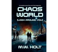 CHAOS WORLD: (Look Around You)