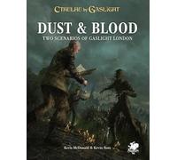 Chaosium Inc. | Call of Cthulhu: Cthulhu by Gaslight - Dust & Blood | RPG Scenario Book | 1+ Players