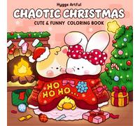 Chaotic Christmas: A Cute Coloring Book for Adults and Teens Featuring Silly Holiday Moments with Lovable Animal Friends for Relaxation