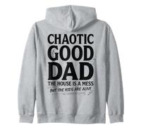 Chaotic Good Dad: La casa es un Desastre, Padre Divertido Sudadera con Capucha
