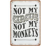 Chapa De Metal No Es Mi Circo No Son Mis Monos Drama Del Circo De Los Monos Retro Letrero De Estaño Vendimia Placas Metálicas Para Jardín Mural Garaje S