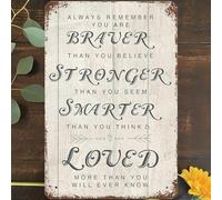Chapa de Metal Recuerda siempre que eres más valiente de lo que crees Placa Cartel personalizado Placa metálica para Cafetería Bar Cocina S