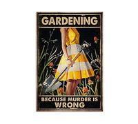 Chapa De Metal, Vintage Placa Cartel, Jardinería Porque Asesinar Está Mal, Placa Metálica para Cafetería Sala De Estar Cocina, 20X30Cm