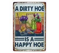 Chapas Metalicas Una Azada Sucia Es Una Azada Feliz No Se Oxida Fácilmente Cartel De Metal Exquisita Y Hermosa Placas Metálicas para WC Casa Campo Garaje 20X30Cm