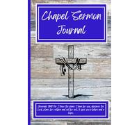 Chapel Sermon Journal (Royal Blue): For Christian schools, church and ministry sermons