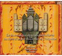 Chapelet-Bonegas - De La Musique Des Conquistadores