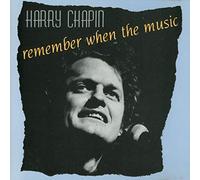 Chapin,Harry - Remember When the Music