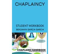CHAPLAINCY: STUDENT WORKBOOK (Capellania)