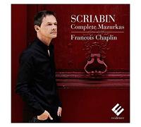 Chaplin, François - Complete Mazurkas