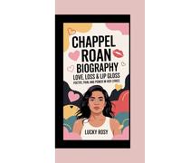 CHAPPEL ROAN BIOGRAPHY: Love, Loss & Lip Gloss Poetry, Pain, and Power in Her Lyrics