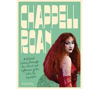 Chappell Roan: A Vibrant Journey Through the Career and Influence of the Indie-Pop Superstar (Fierce and Fearless)