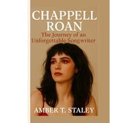 CHAPPELL ROAN BIOGRAPHY: The Journey of an Unforgettable Songwriter