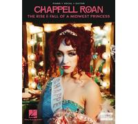 Chappell Roan - The Rise & Fall of a Midwest Princess: Piano/Vocal/Guitar Songbook: The Rise and Fall of a Midwest Princess