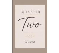 Chapter 2: Personal Journal to use while Divorcing
