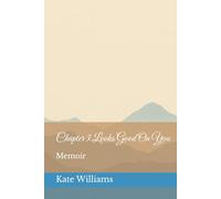 Chapter 3 Looks Good On You: A Memoir of Faith, Happiness, and Finding My Way Home