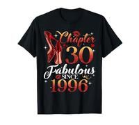 Chapter 30 Fabulous Since 1996 30th Birthday Women Girls Camiseta