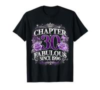 Chapter 30 Fabulous Since 1996 Roses 30th Birthday Women Camiseta