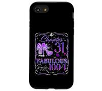 Chapter 31 Fabulous Since 1994 31st Diamond Birthday Queen Carcasa para iPhone SE (2020) / 7/8