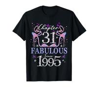 Chapter 31 Fabulous Since 1995 31st Birthday Women Girls Camiseta