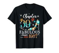 Chapter 39 Fabulous Since 1987 39th Birthday Women Girls Camiseta