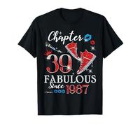 Chapter 39 Fabulous Since 1987 39th Birthday Women Girls Camiseta