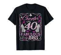 Chapter 40 Fabulous Since 1985 40th Diamond Birthday Queen Camiseta