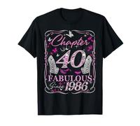 Chapter 40 Fabulous Since 1986 High Heel 40th Birthday Women Camiseta