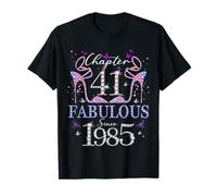 Chapter 41 Fabulous Since 1985 41st Birthday Women Girls Camiseta