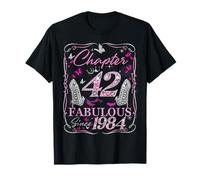 Chapter 42 Fabulous Since 1984 High Heel 42nd Birthday Women Camiseta