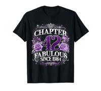 Chapter 42 Fabulous Since 1984 Roses 42nd Birthday Women Camiseta