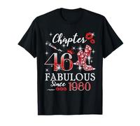 Chapter 46 Fabulous Since 1980 46th Birthday Women Girls Camiseta