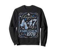 Chapter 47 Fabulous Since 1978 47th Diamond Birthday Queen Sudadera