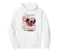 Chapter 47 Fabulous Since 1979 47th Birthday Women Girls Sudadera con Capucha