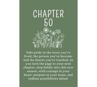 Chapter 50: A 50th Birthday Keepsake Journal With Lined Pages to Celebrate the Past, Embrace the Present, and Write Your Next Chapter. Green Cover.