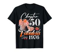Chapter 50 Fabulous Since 1976 50th Birthday Women Girls Camiseta