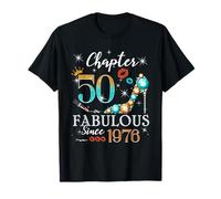 Chapter 50 Fabulous Since 1976 50th Birthday Women Girls Camiseta