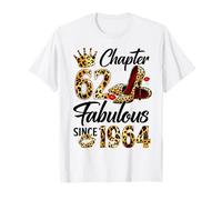 Chapter 62 Fabulous Since 1964 62nd Birthday Women Girls Camiseta