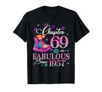 Chapter 69 Fabulous Since 1957 69th Birthday Women Girls Camiseta