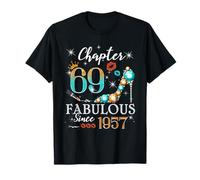 Chapter 69 Fabulous Since 1957 69th Birthday Women Girls Camiseta