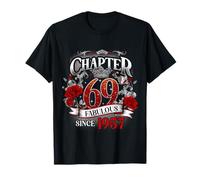 Chapter 69 Fabulous Since 1957 Roses 69th Birthday Women Camiseta